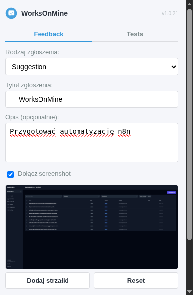 Panel wtyczki WorksOnMine — formularz zgłoszenia błędu z automatycznie dołączonym screenshotem strony